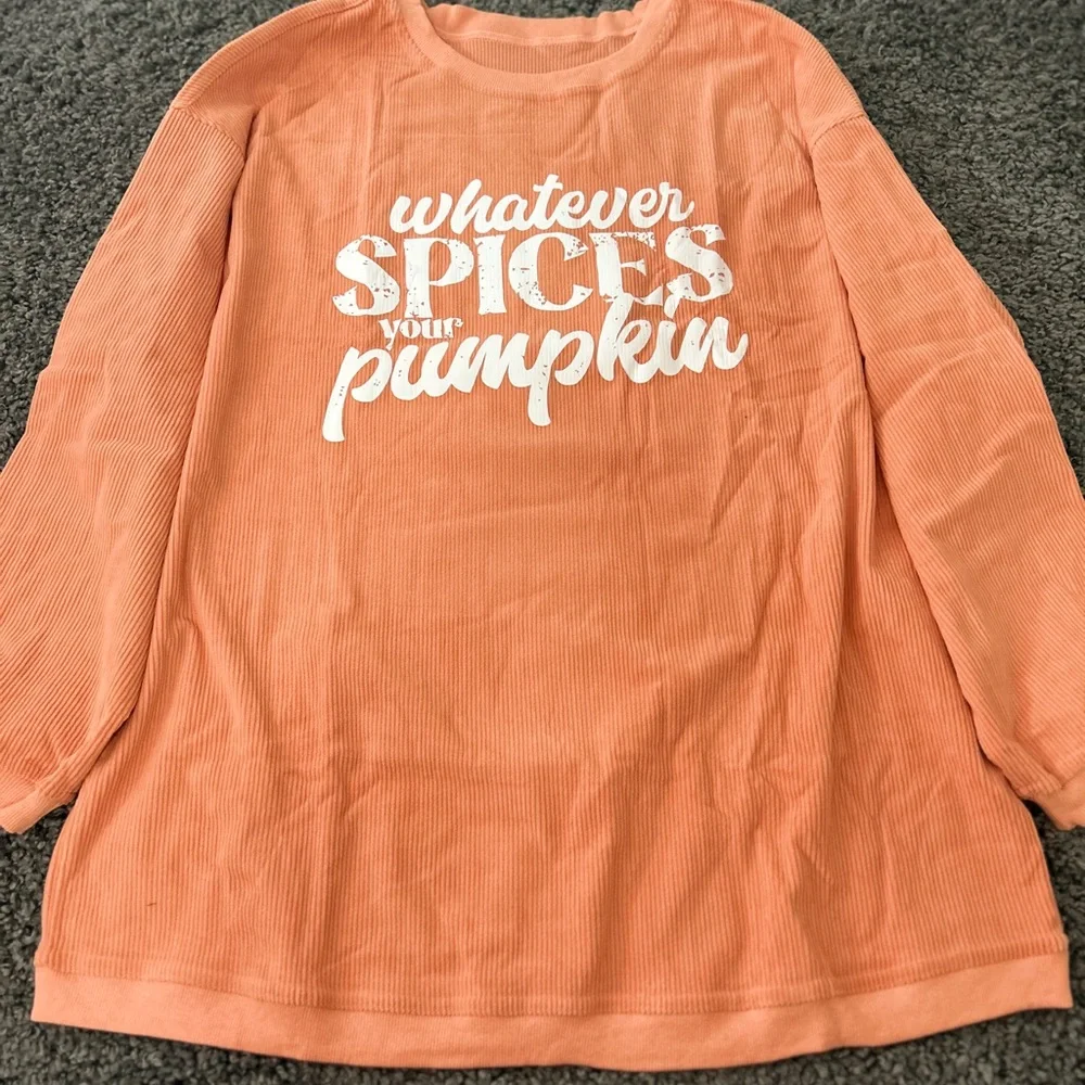 Cozy‎ whatever spices your pumpkin Orange Crew Neck corded Sweatershirt 2XL